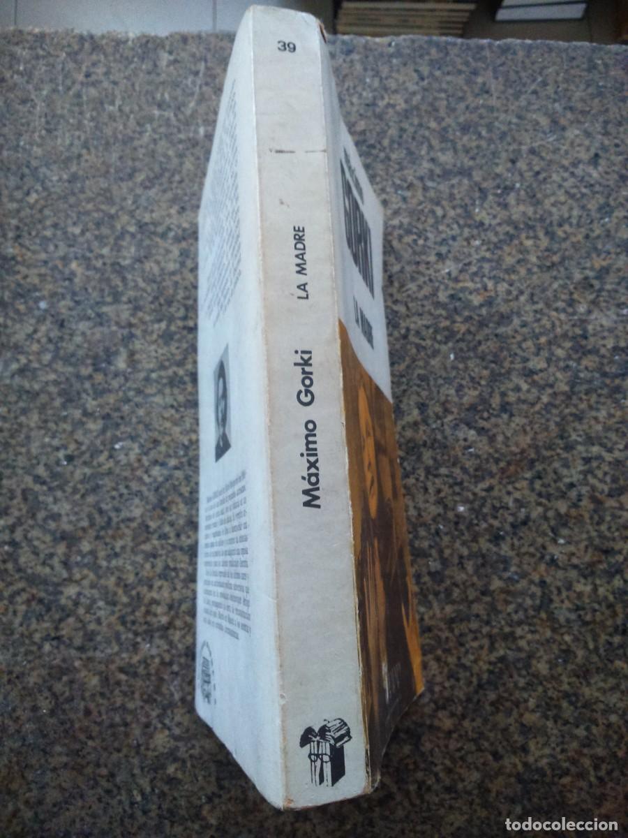 Libros de segunda mano: LA MADRE -- MAXIMO GORKI -- 1982 -- - Foto 3