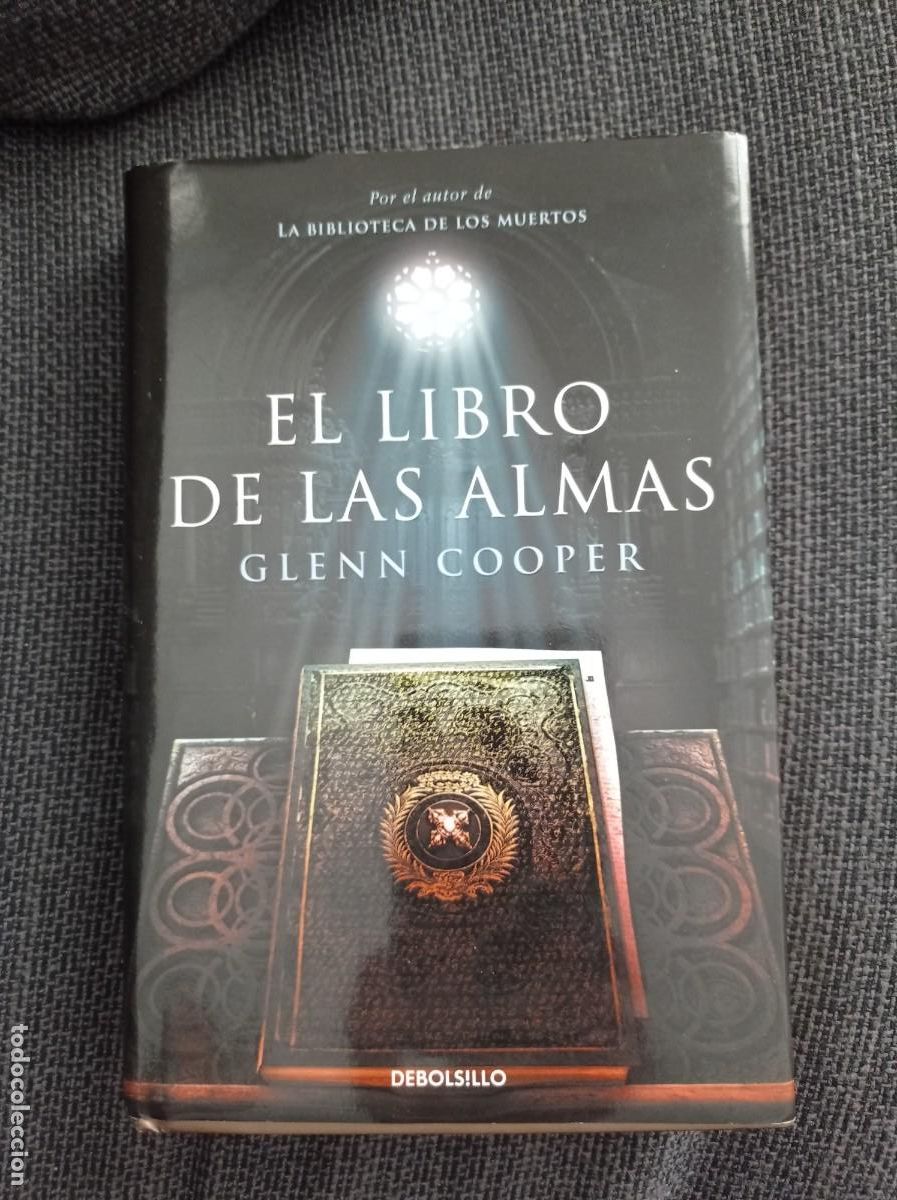 Libros de segunda mano: Libro El libro de las almas. Glenn Cooper. Debolsillo 2012. - Foto 1