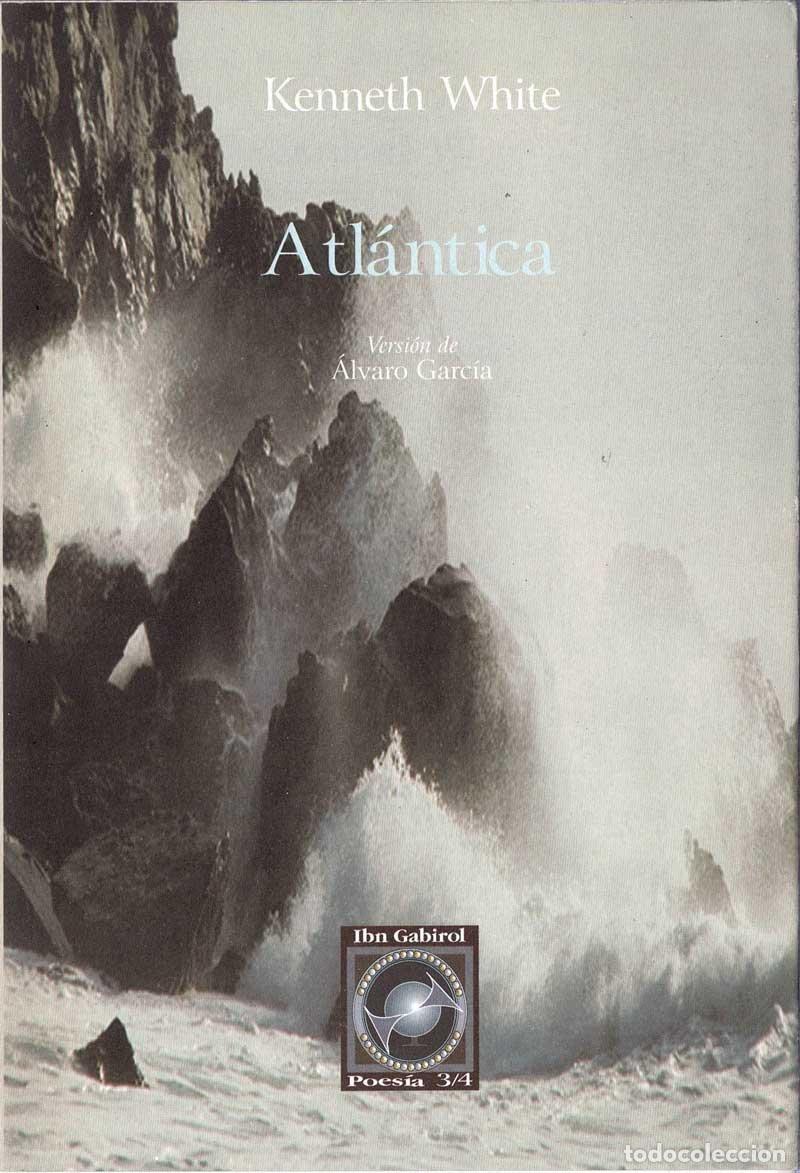 Libros de segunda mano: Atl&aacute;ntica - Kenneth White - Foto 1