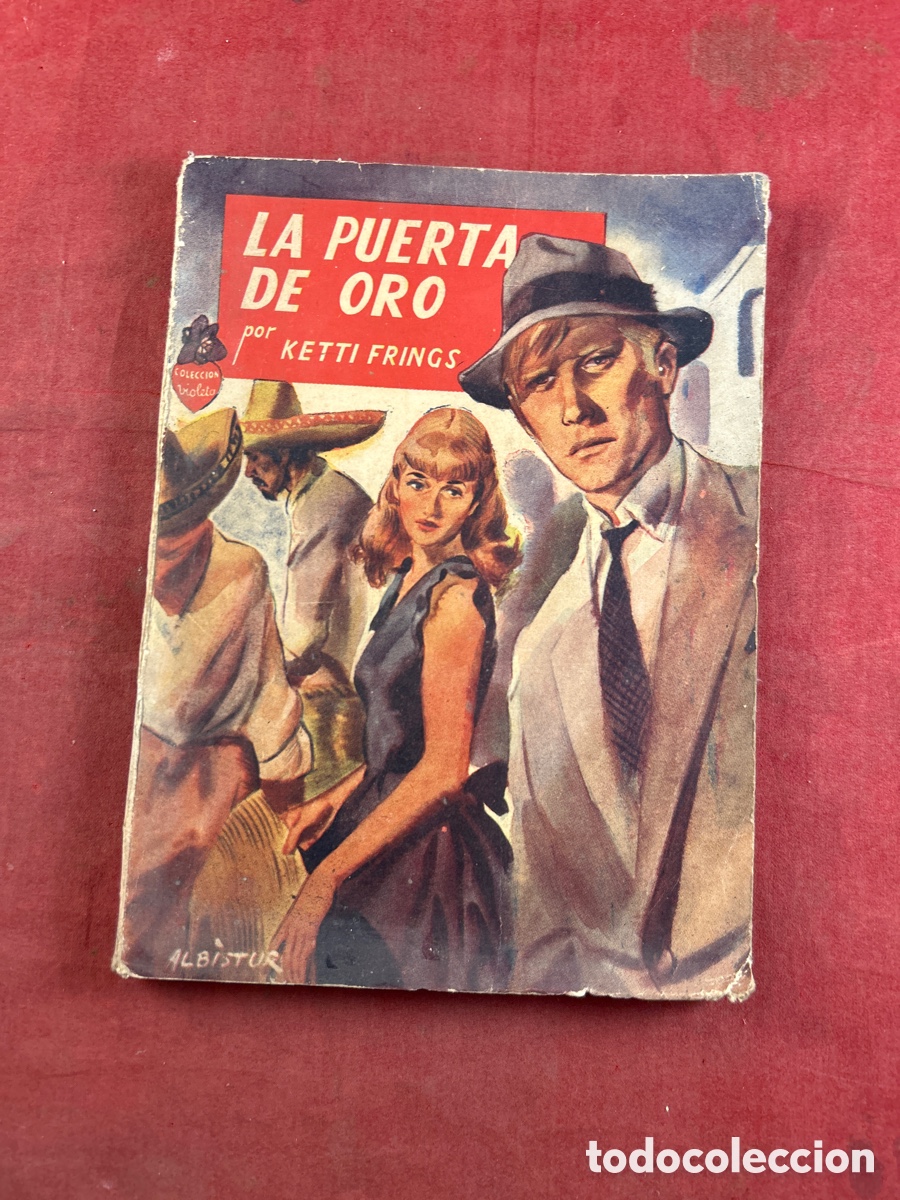 Libros de segunda mano: LA PUERTA DE ORO NOVELA - Foto 1