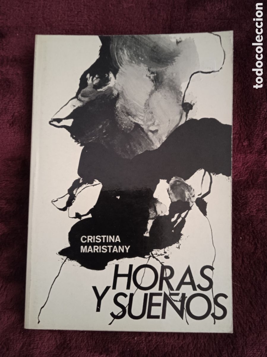 Libros de segunda mano: Horas y sue&ntilde;os / Cristina Maristany - Foto 1