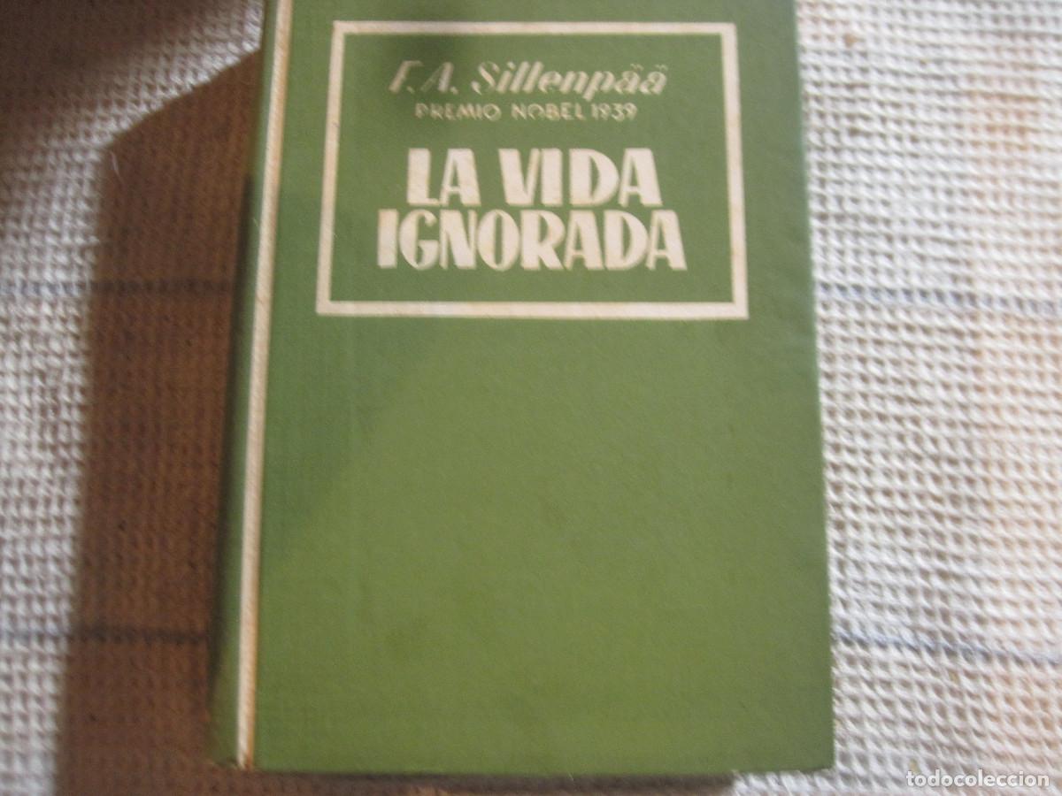 Libros de segunda mano: F. A. Sillemp&auml;a - La vida ignorada - Foto 1