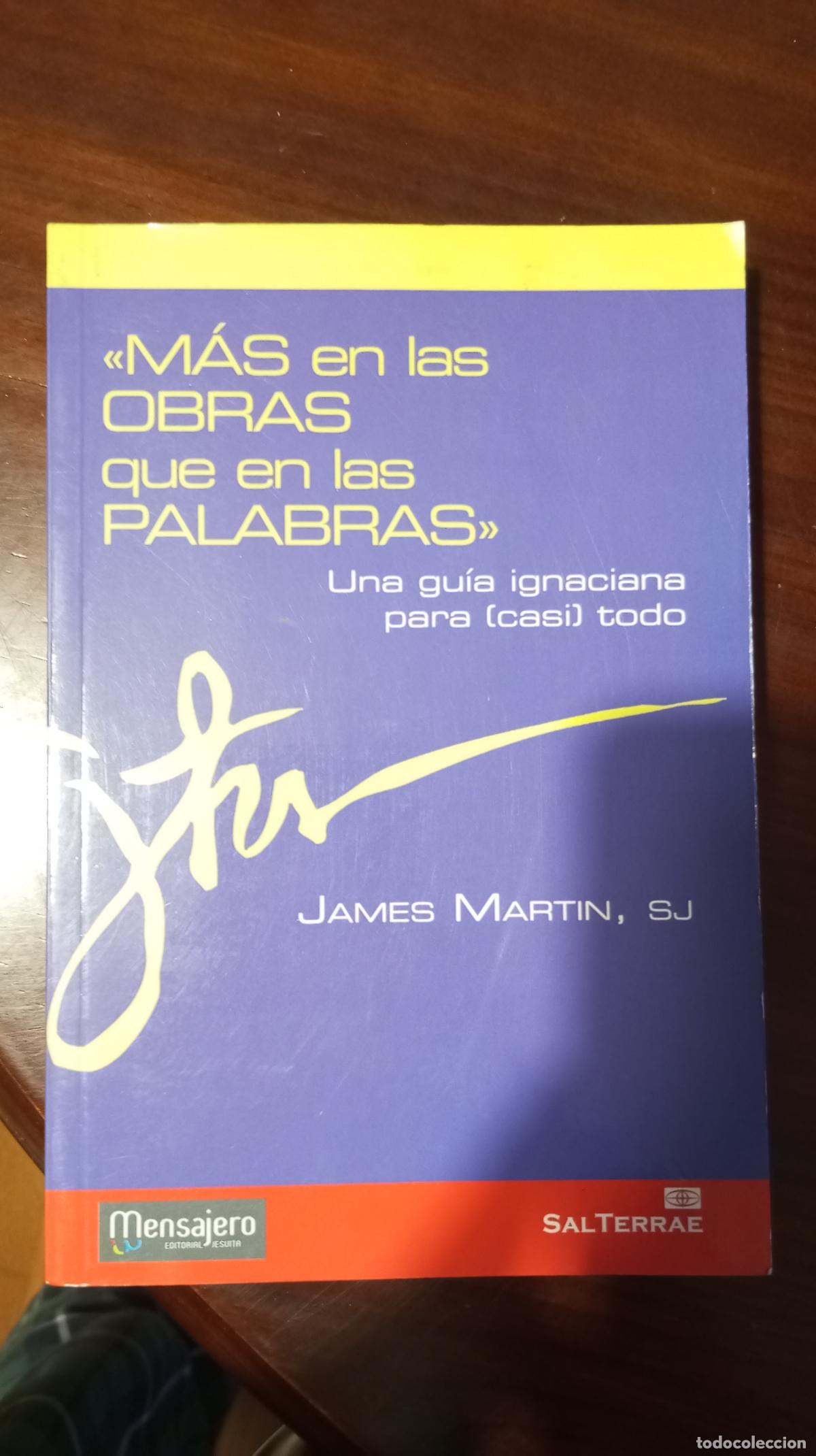 Libri di seconda mano: MAS EN LAS OBRAS QUE EN LAS PALABRAS