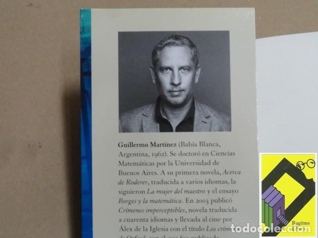 Libros de segunda mano: MARTINEZ, Guillermo: La &uacute;ltima vez - Foto 2