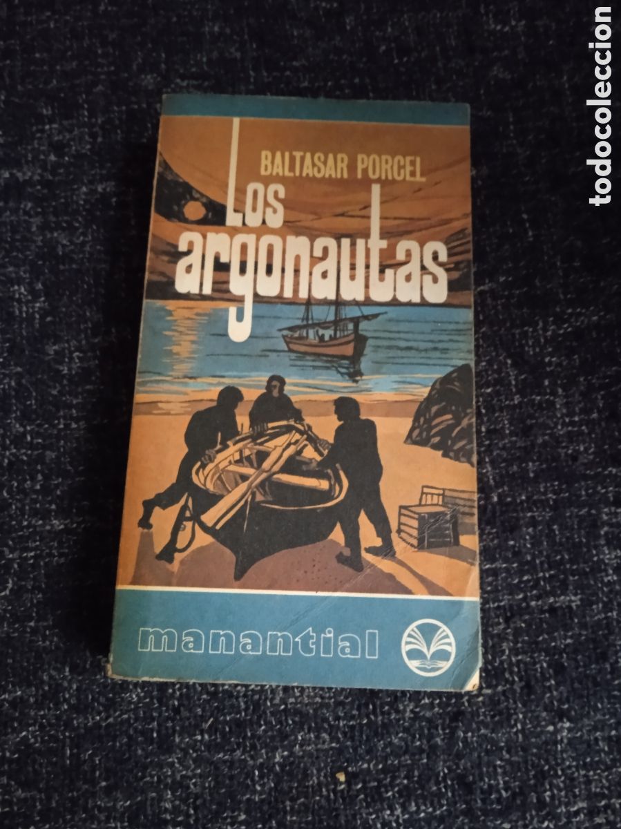 Libros de segunda mano: LOS ARGONAUTAS. / BALTASAR PORCEL - Foto 1