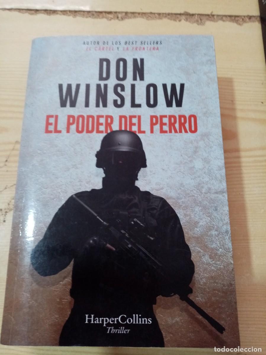 Libros de segunda mano: EL PODER DEL PERRO. DON WINSLOW. C13L. - Foto 1