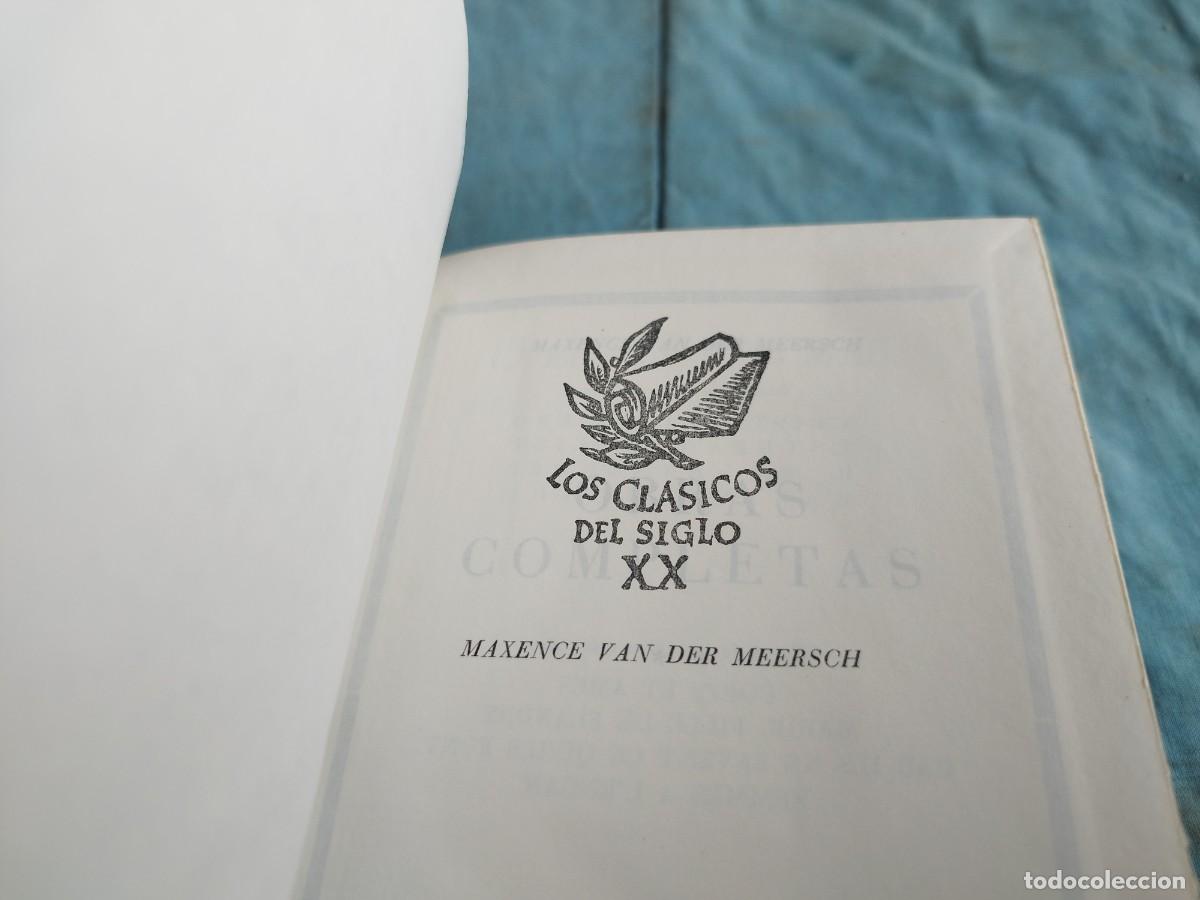 Libros de segunda mano: OBRAS COMPLETAS II / MAXENCE VAN DER MEERSCH / GV 75 / PLAZA&JANES - Foto 4