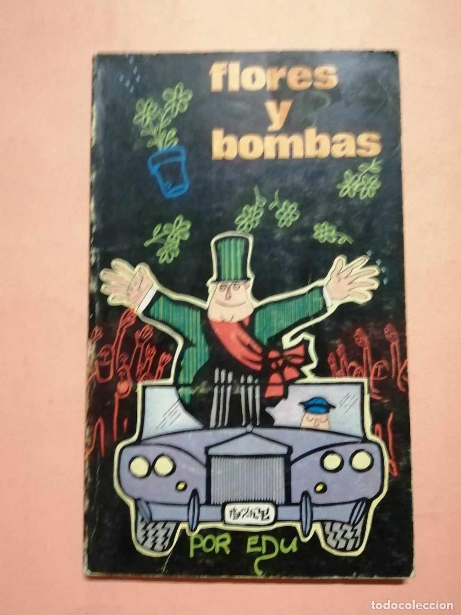 Libros de segunda mano: FLORES Y BOMBAS (EDU) - Foto 1