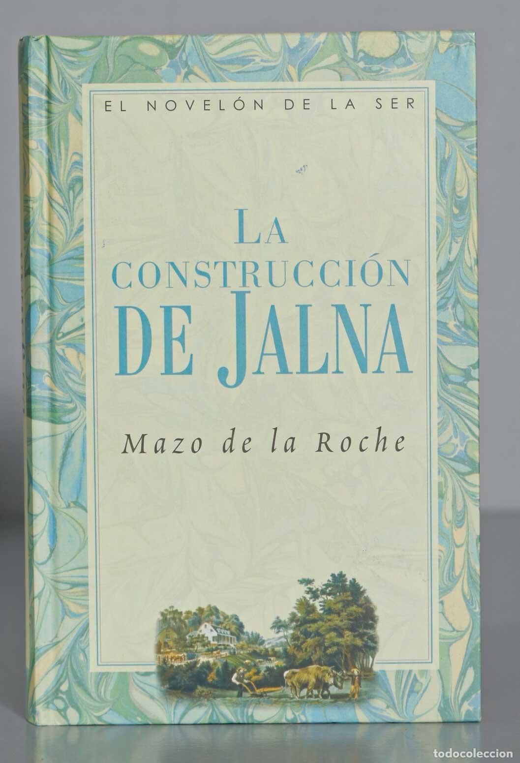 Libros de segunda mano: La construcci&oacute;n de Jalna : De la Roche - Foto 1