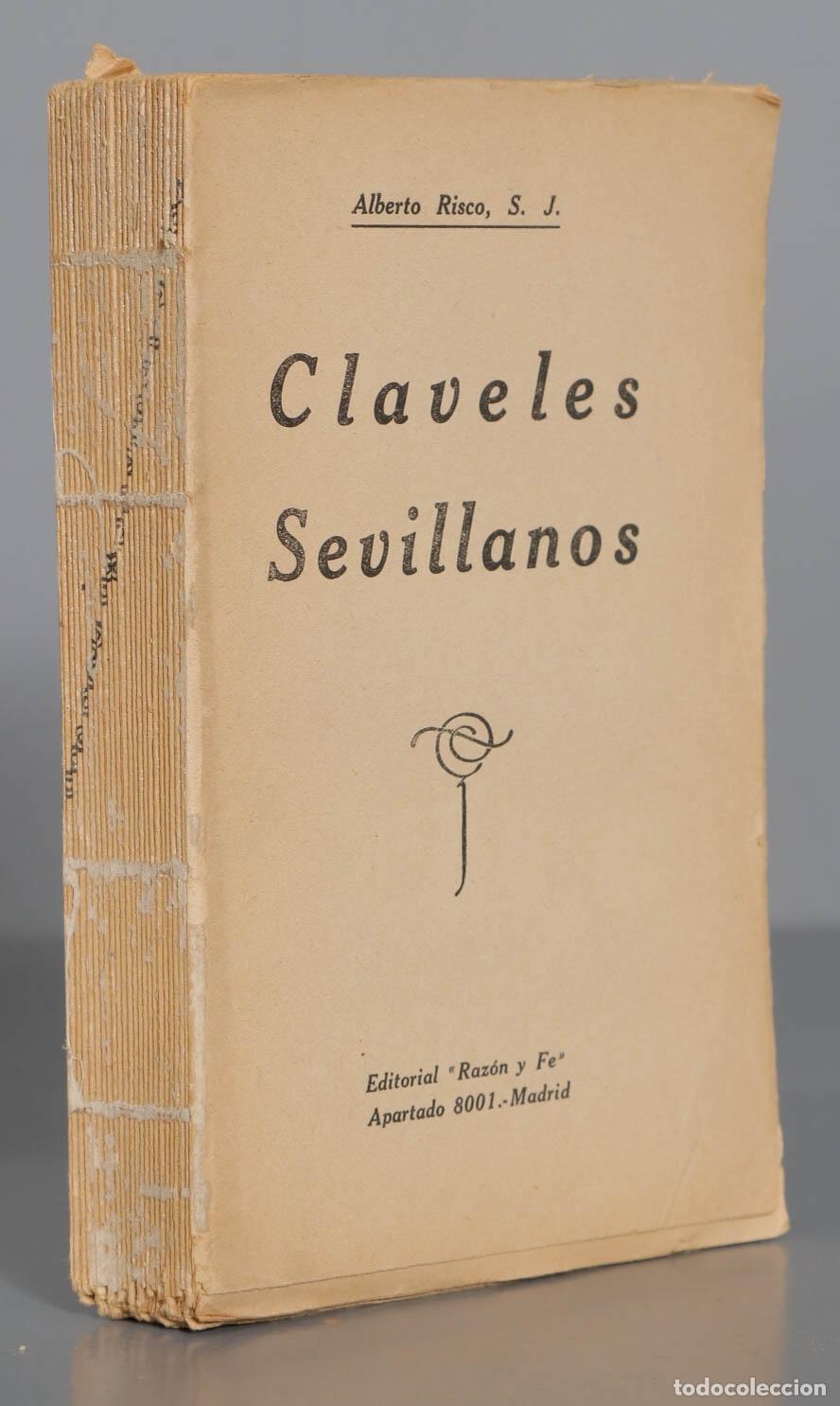 Libros de segunda mano: Claveles Sevillanos. RISCO, SJ - Foto 2