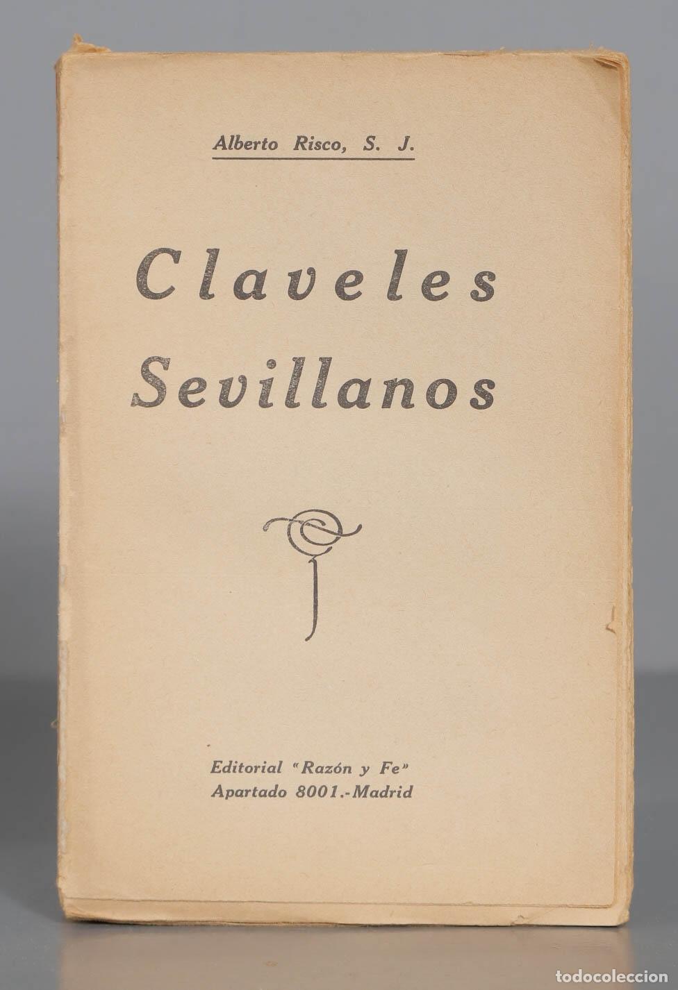 Libros de segunda mano: Claveles Sevillanos. RISCO, SJ - Foto 1