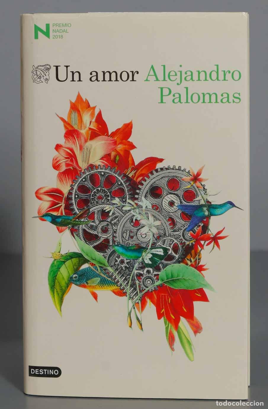 Libros de segunda mano: Un amor. Alejandro Palomas - Foto 1