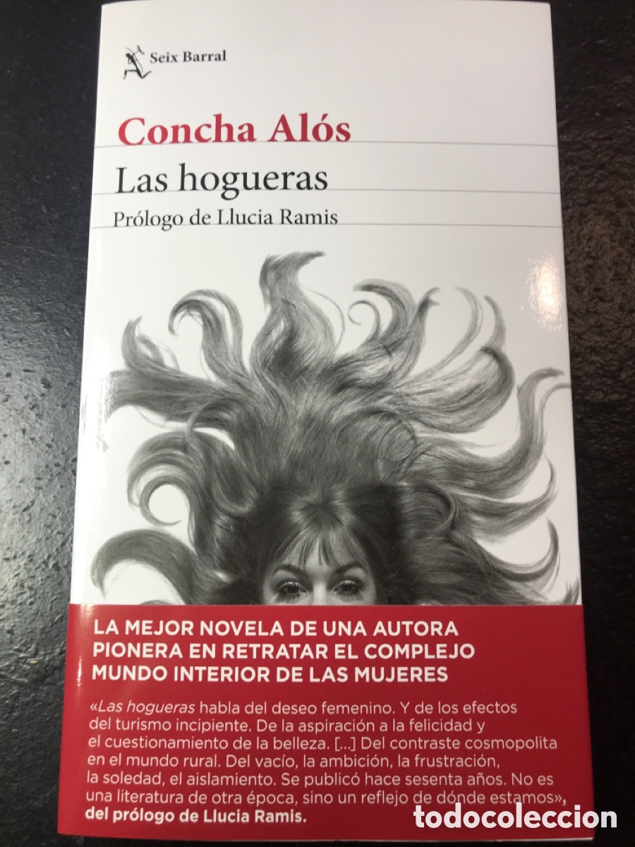 Libros de segunda mano: Las hogueras Pr&oacute;logo de Llucia Ramis. Alos, Concha seix barral