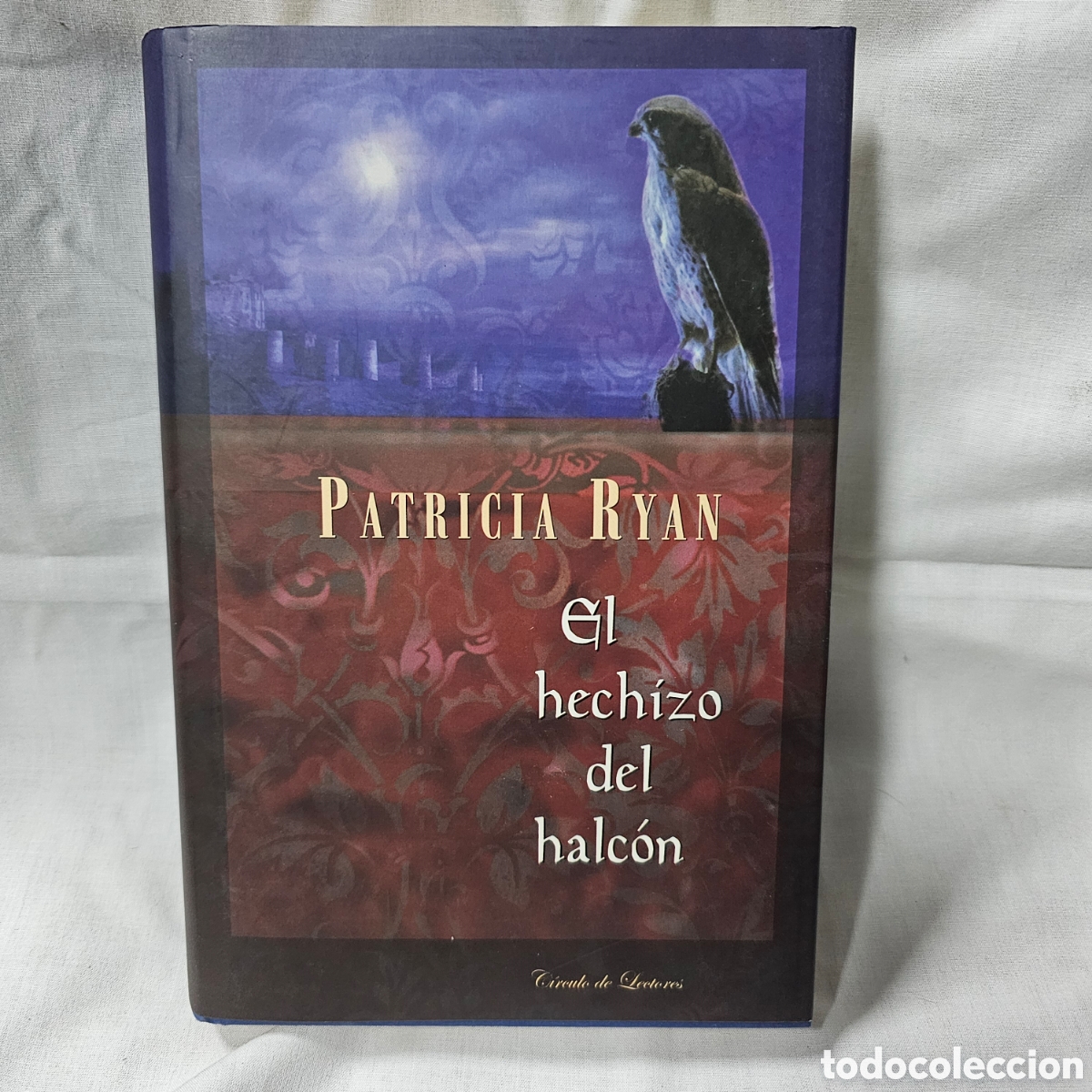 Libros de segunda mano: PATRICIA RYAN - EL HECHIZO DEL HALC&Oacute;N - Foto 1