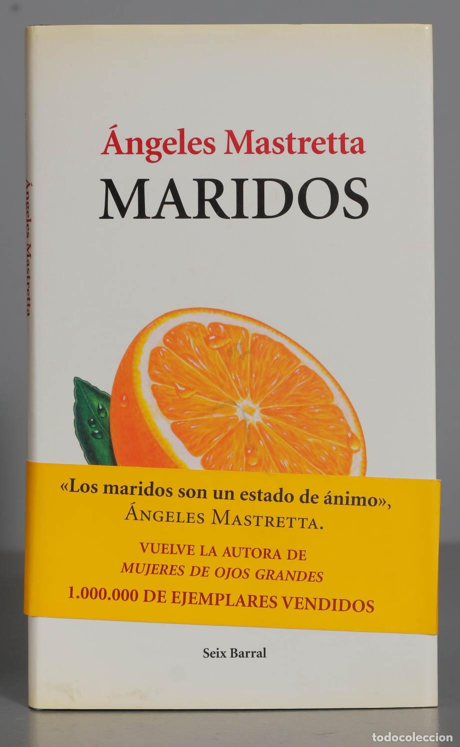 Libros de segunda mano: Maridos. &Aacute;ngeles Mastretta - Foto 1