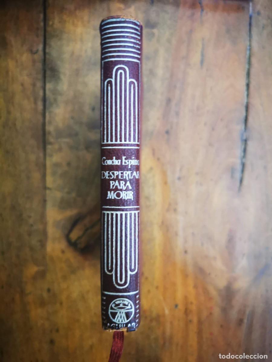 Libros de segunda mano: ESPINA, Concha. Despertar para morir - Foto 1