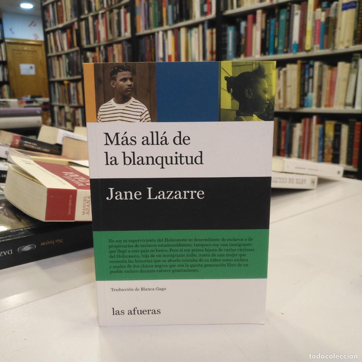 Libros de segunda mano: M&aacute;s all&aacute; de la blanquitud. - Lazarre, Jane. - Foto 1