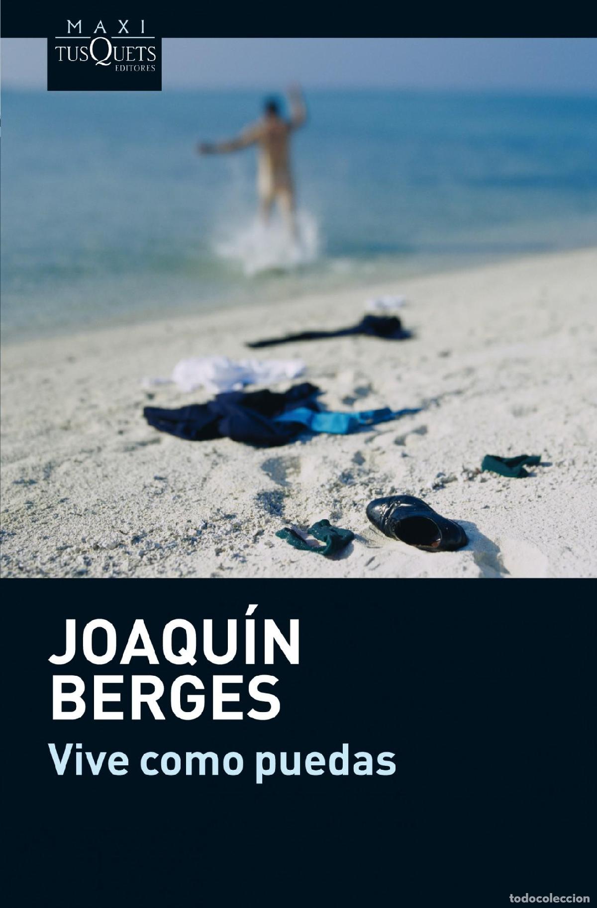 Libros de segunda mano: Vive como puedas. - Berges, Joaqu&iacute;n. - Foto 1