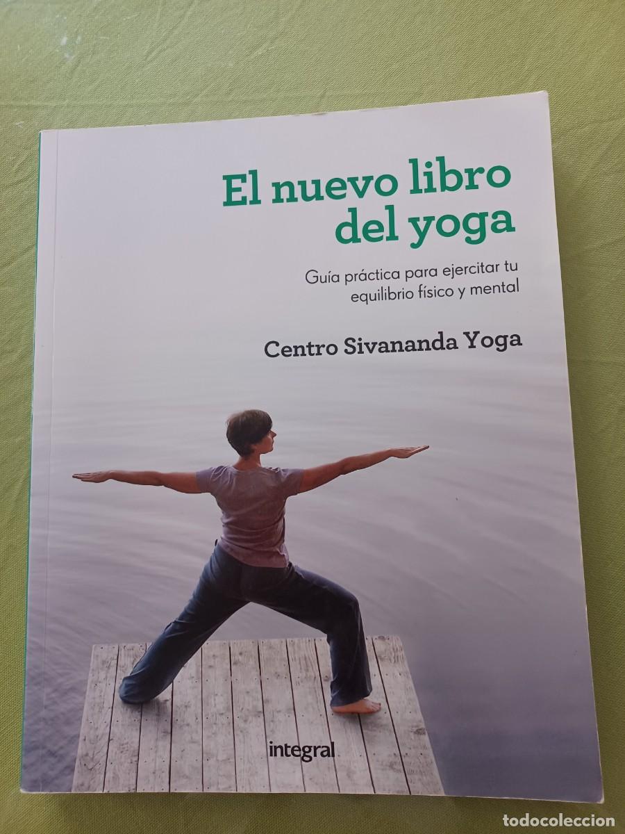 Libros de segunda mano: EL NUEVO LIBRO DEL YOGA - CENTRO SIVANANDA - ED. INTEGRAL - Foto 1