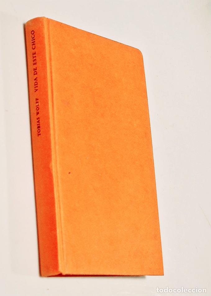 Libros de segunda mano: VIDA DE ESTE TIPO - WOLFF, TOBIAS - Foto 1