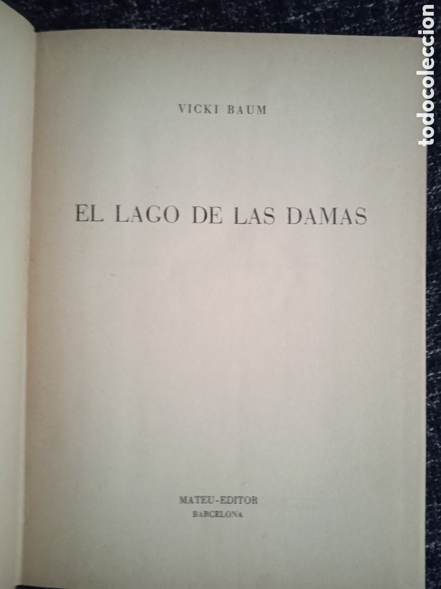 Libros de segunda mano: EL LAGO DE LAS DAMAS / VICKI BAUM - Foto 1