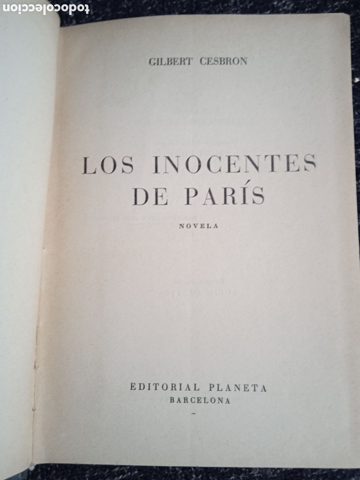 Libros de segunda mano: LOS INOCENTES DE PARIS / GILBERT CESBRON - Foto 1
