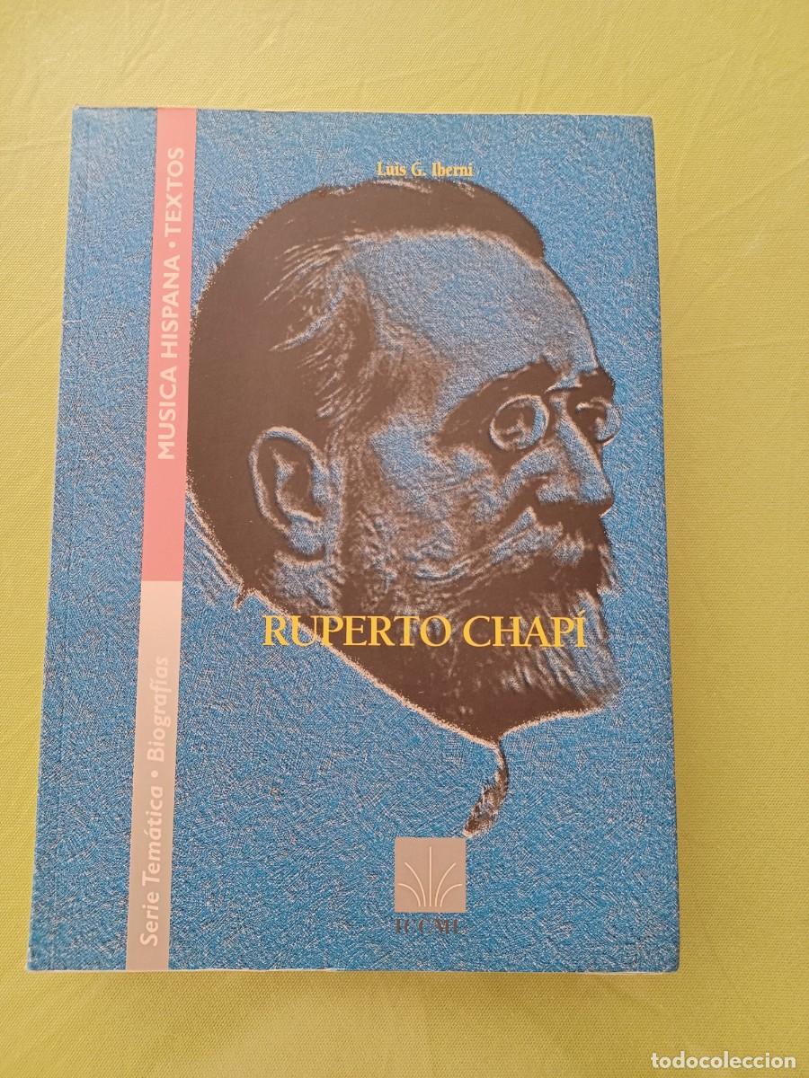 Libros de segunda mano: Ruperto Chap&iacute;. Luis G. Iberni. - Foto 1