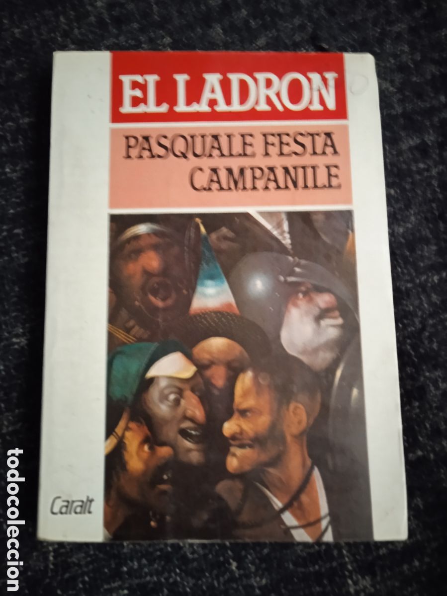 Libri di seconda mano: EL LADR&Oacute;N / PASQUALE FESTA CAMPANILLE