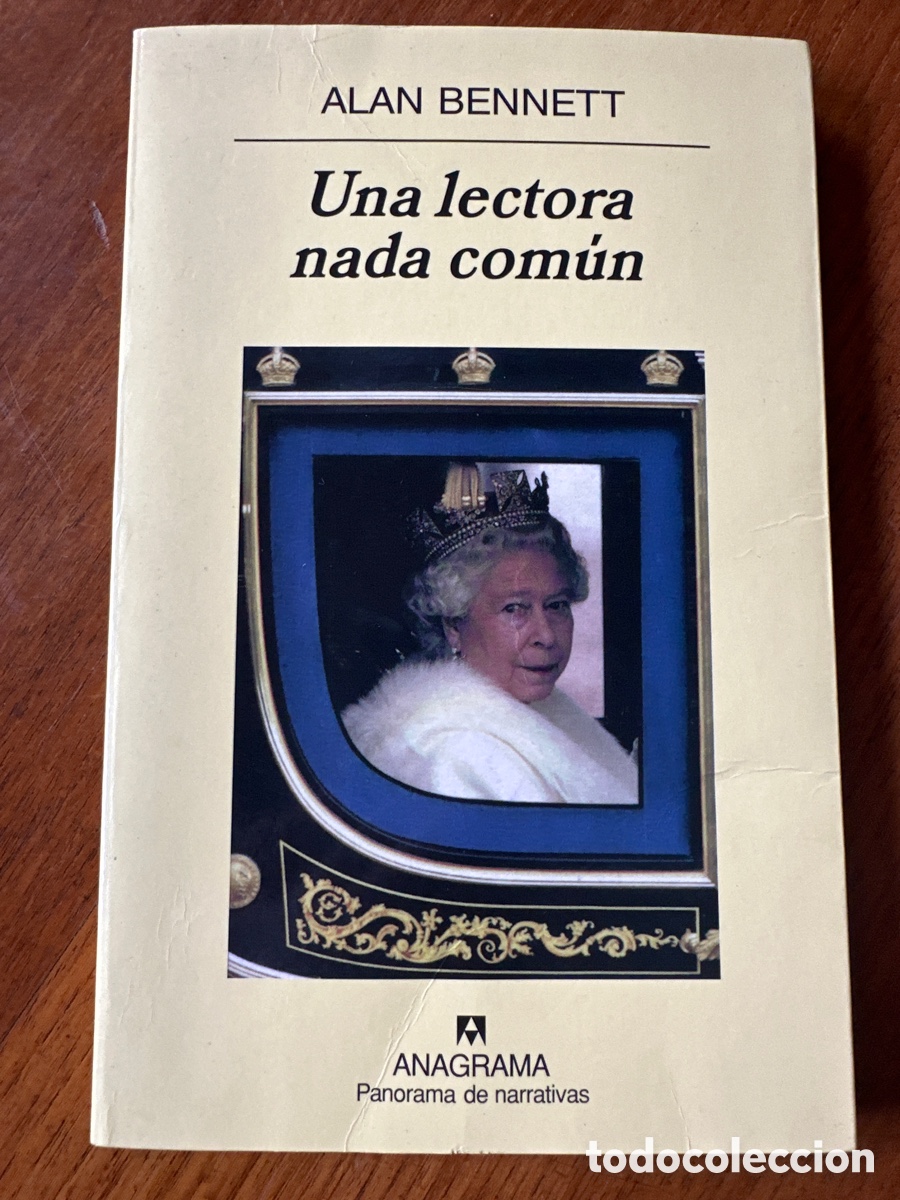 Libros de segunda mano: ALAN BENNETT - UNA LECTORA NADA COM&Uacute;N - ANAGRAMA, 2008 - Foto 8