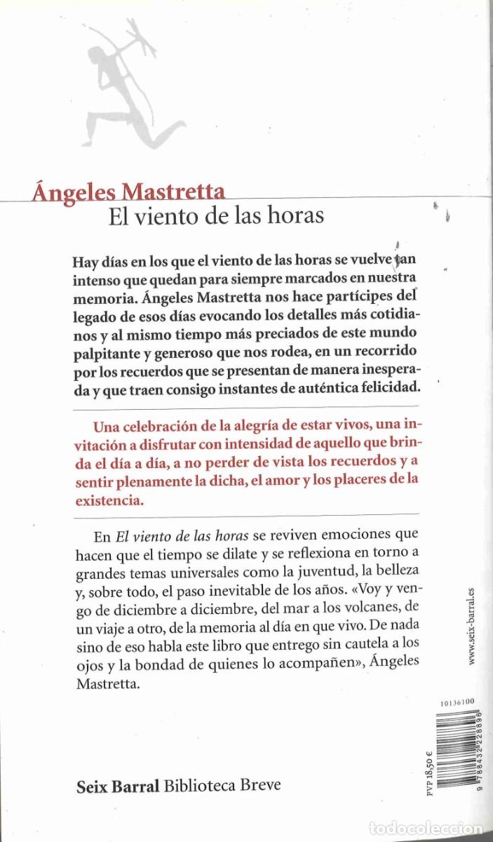 Libros de segunda mano: Angeles Mastretta. El viento de las horas. 2016 - Foto 2