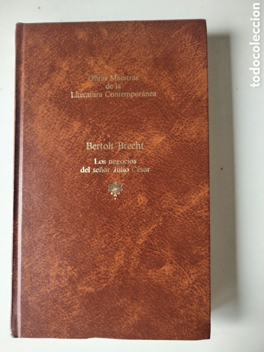Libros de segunda mano: LOS NEGOCIOS DEL SE&Ntilde;OR JULIO CESAR/BERLTHOR BRECH