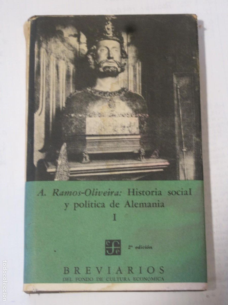 Libros de segunda mano: Antonio Ramos-Oliveira - Historia social y pol&iacute;tica de Alemania I