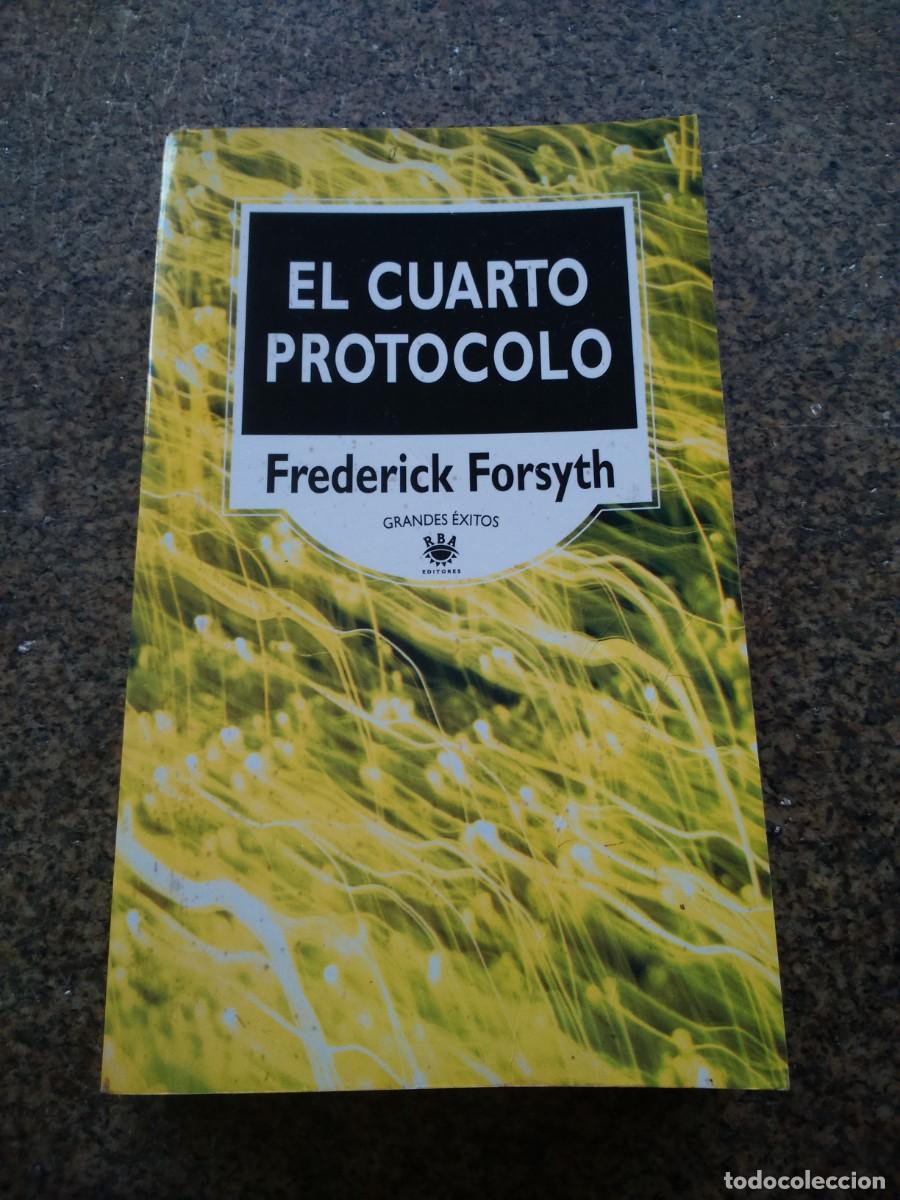 Libros de segunda mano: EL CUARTO PROTOCOLO -- FREDERICK FORSYTH -- RBA -- - Foto 1
