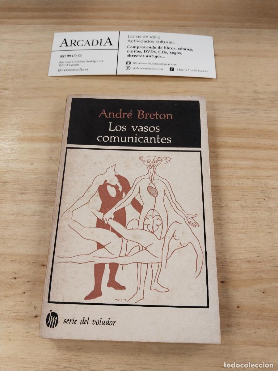 Libros de segunda mano: Los Vasos Comunicantes - Andr&eacute; Breton - Foto 1