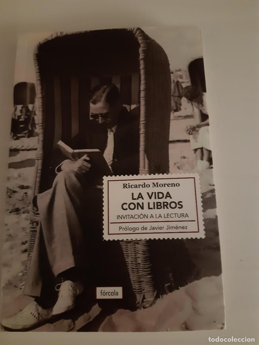 Libros de segunda mano: La vida con libros Ricardo Moreno Castillo - Foto 1