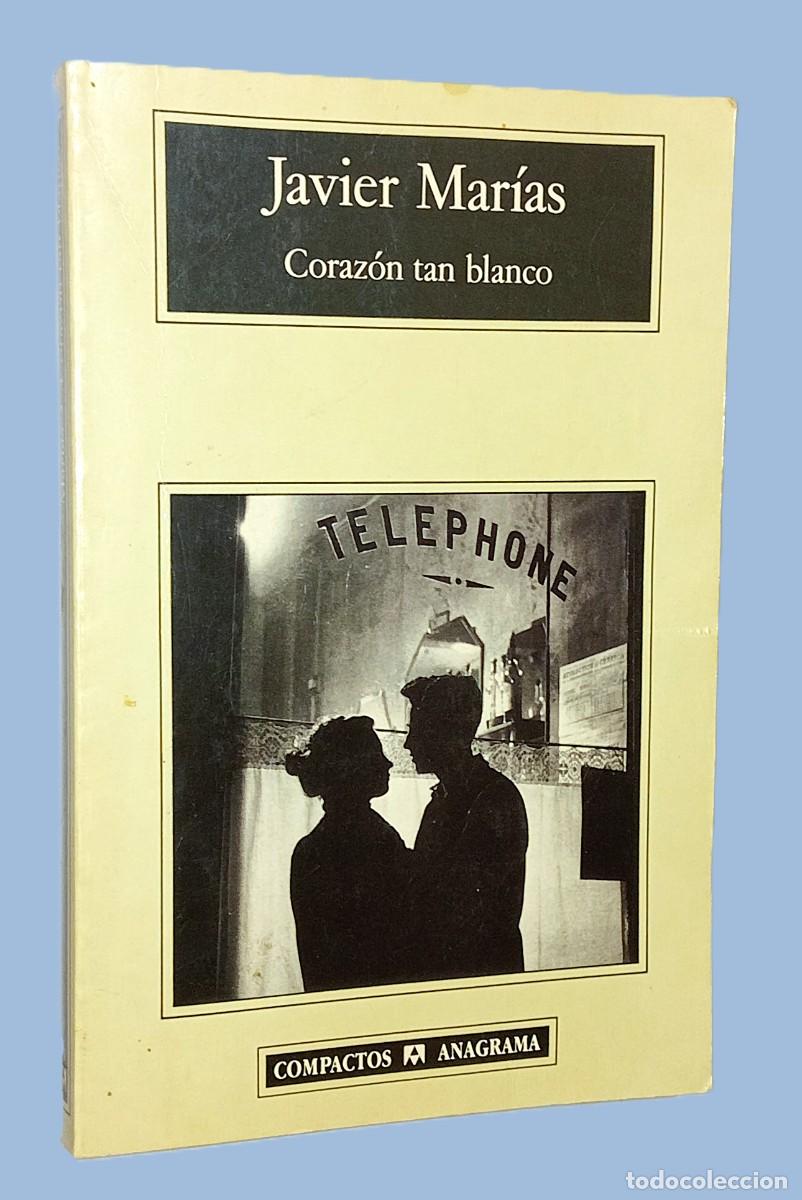 Libros de segunda mano: JAVIER MAR&Iacute;AS &ndash; CORAZ&Oacute;N TAN BLANCO - Foto 1