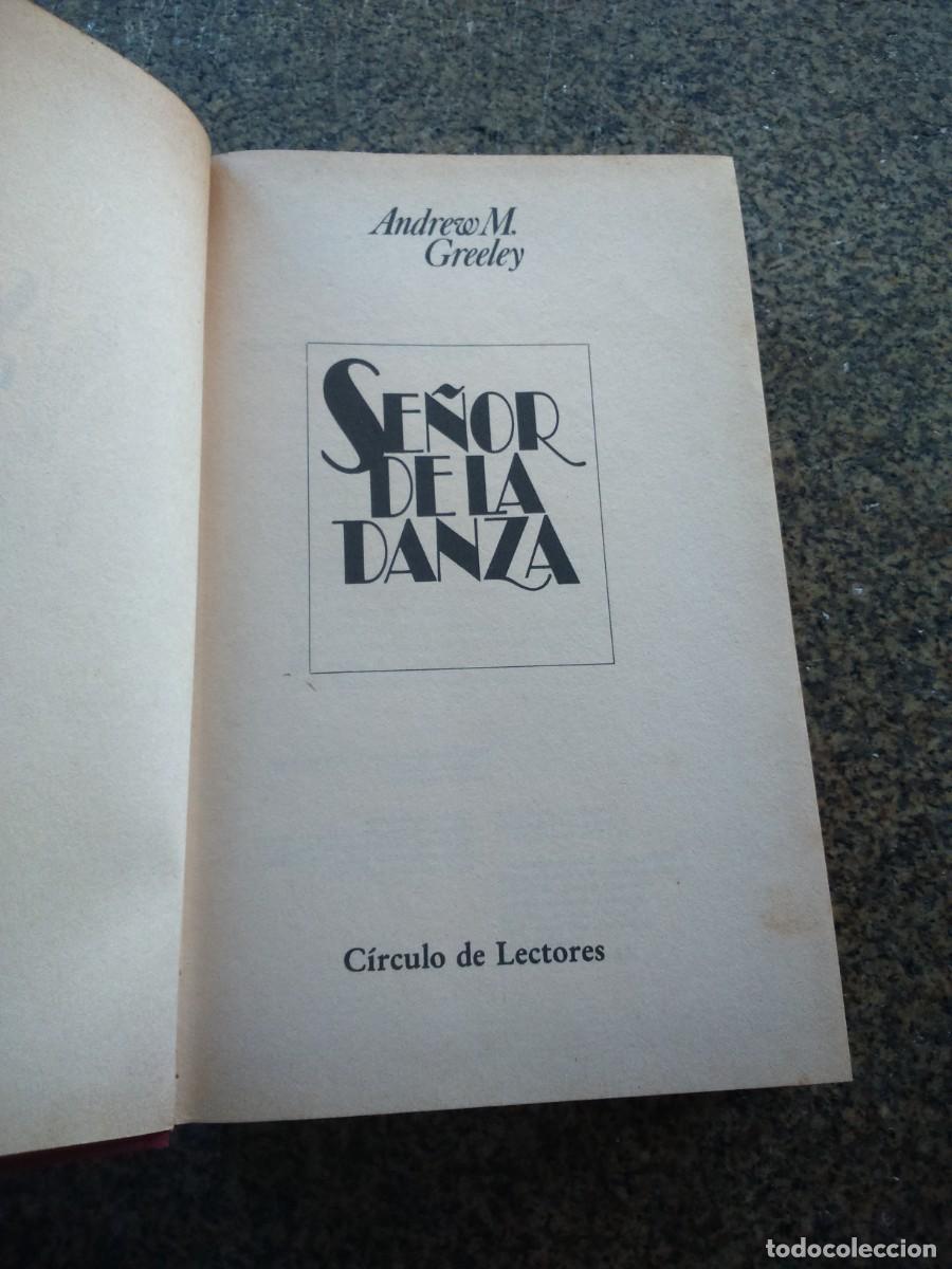 Libros de segunda mano: SE&Ntilde;OR DE LA DANZA -- ANDREW GREELEY -- CIRCULO -- - Foto 1