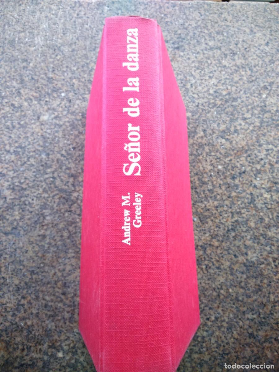 Libros de segunda mano: SE&Ntilde;OR DE LA DANZA -- ANDREW GREELEY -- CIRCULO -- - Foto 2