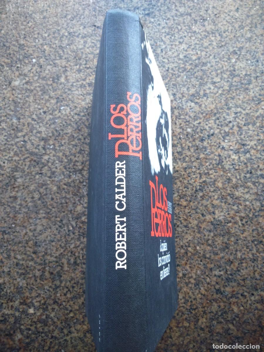 Libros de segunda mano: LOS PERROS -- ROBERT CALDER -- CIRCULO -- - Foto 3
