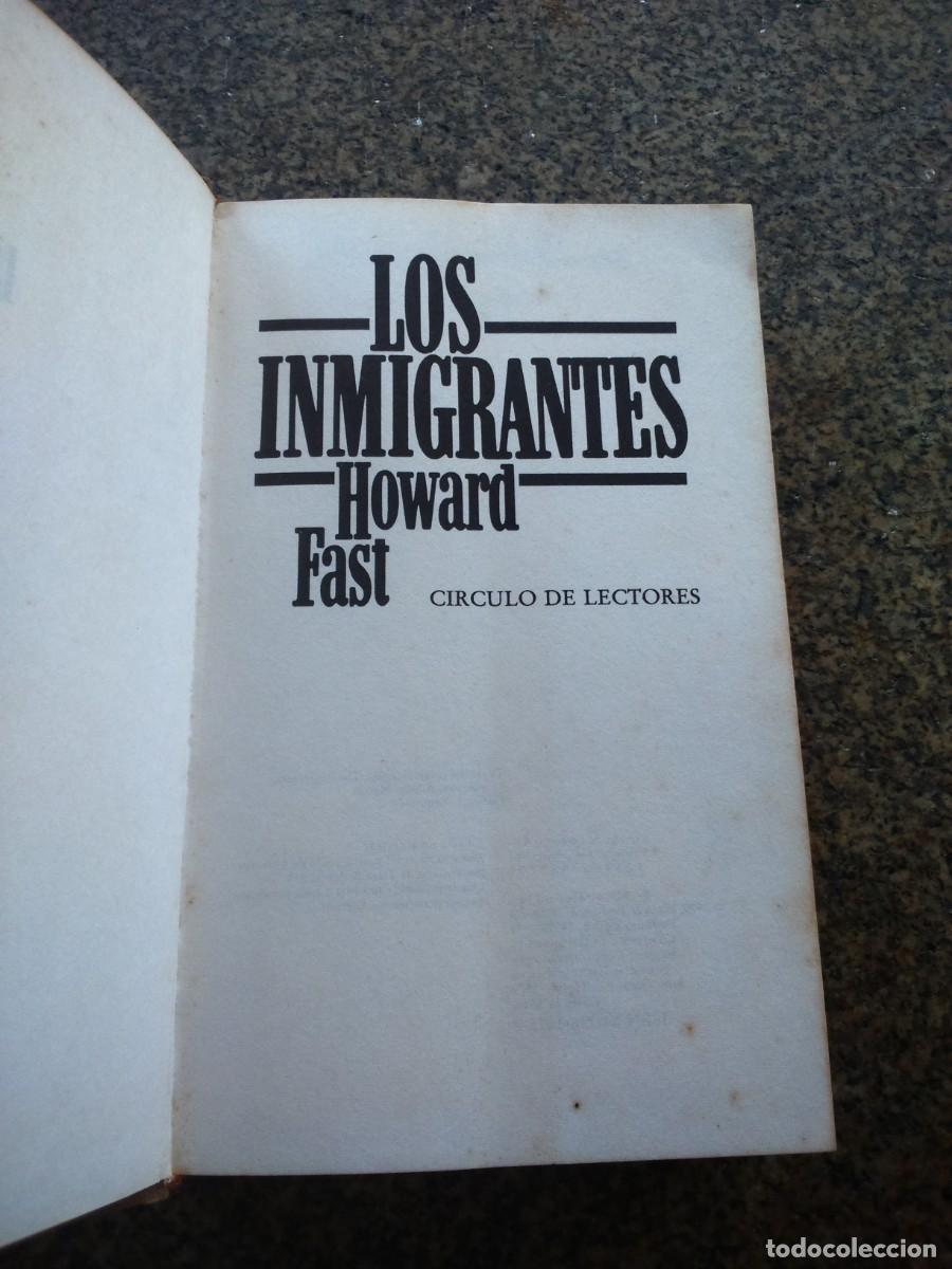Libros de segunda mano: LOS INMIGRANTES -- HOWARD FAST -- CIRCULO -- - Foto 1