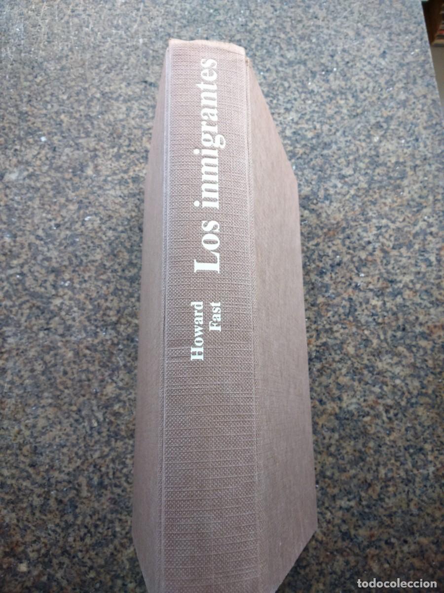 Libros de segunda mano: LOS INMIGRANTES -- HOWARD FAST -- CIRCULO -- - Foto 2