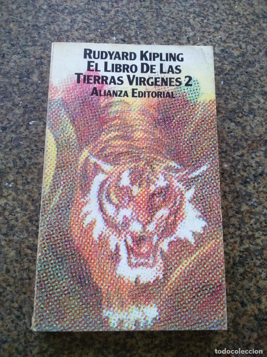 Libros de segunda mano: EL LIBRO DE LA SELVA 2 -- RUDYARD KIPLING -- ALIANZA -- - Foto 1