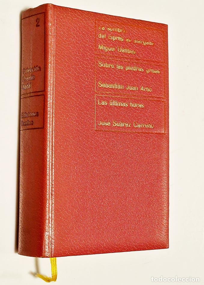 Libros de segunda mano: LA SOMBRA DEL CIPR&Eacute;S ES ALARGADA / SOBRE LAS PIEDRAS GRISES / LAS &Uacute;LTIMAS HORAS - MIGUEL DELIBES / S