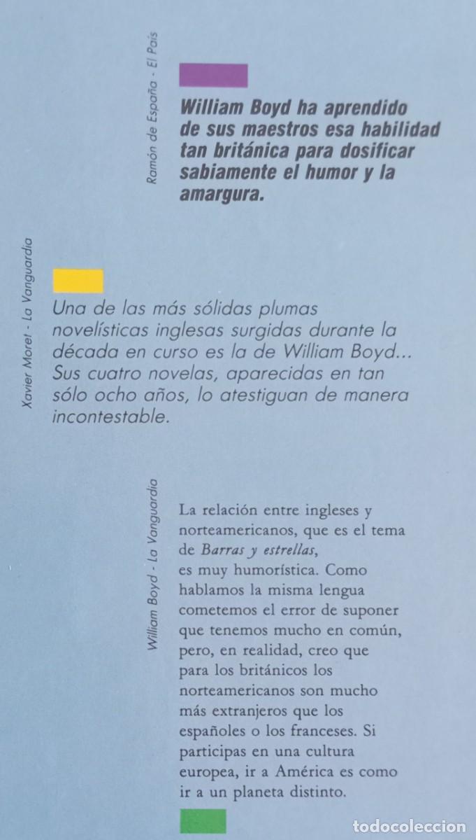 Libros de segunda mano: BARRAS Y ESTRELLAS - WILLIAM BOYD - Foto 2