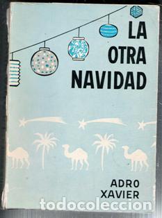 Libros de segunda mano: La otra navidad, Adro Xavier - Foto 1