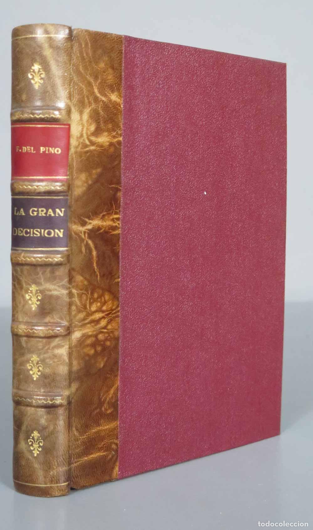 Libros de segunda mano: La gran decisi&oacute;n. PINO 1936 - Foto 1