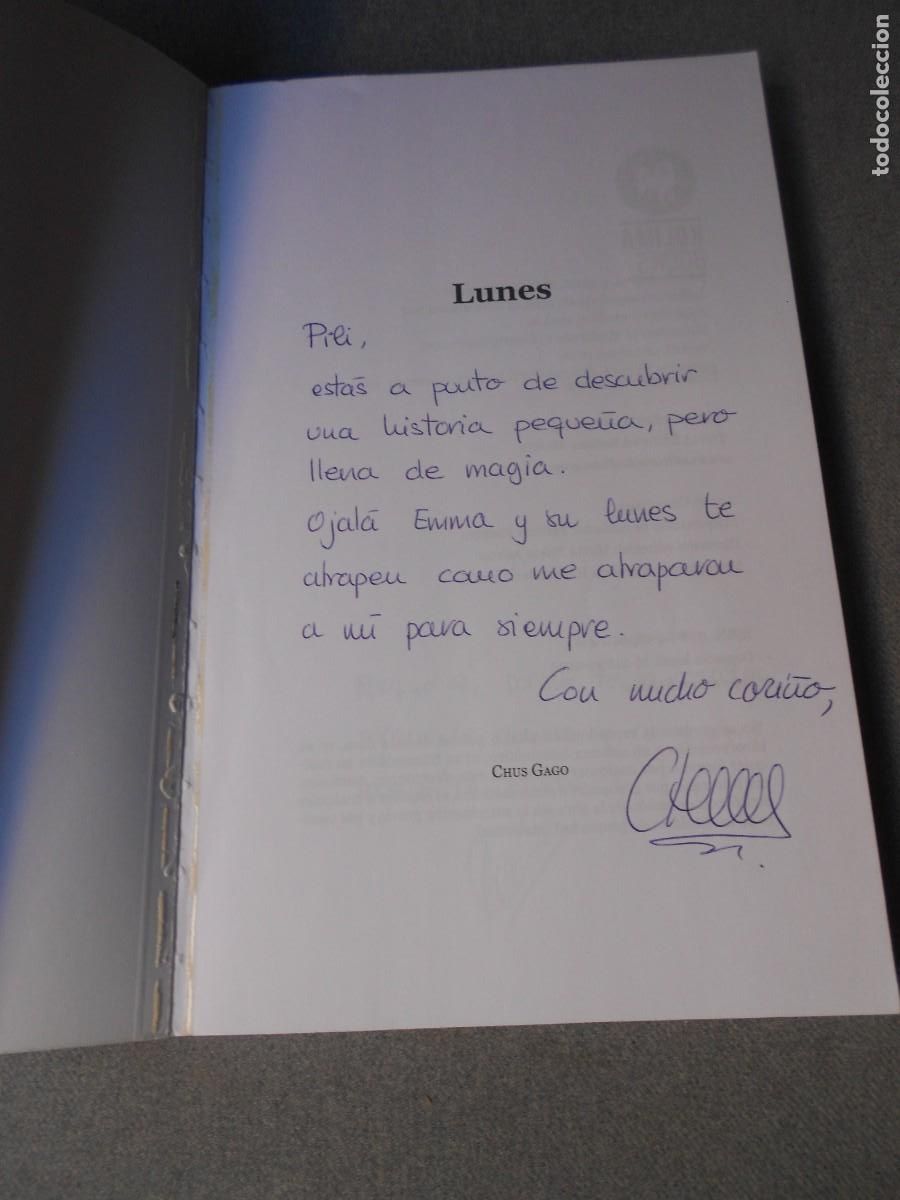 Libros de segunda mano: LUNES. CHUS GAGO. NOVELA - Foto 3
