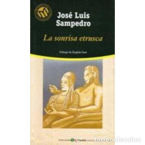 Libri di seconda mano: La Sonrisa Etrusca - Jos&eacute; Luis Sampedro - Bibliotex - 2001 - Millenium. Las Mejores Novelas del S. X