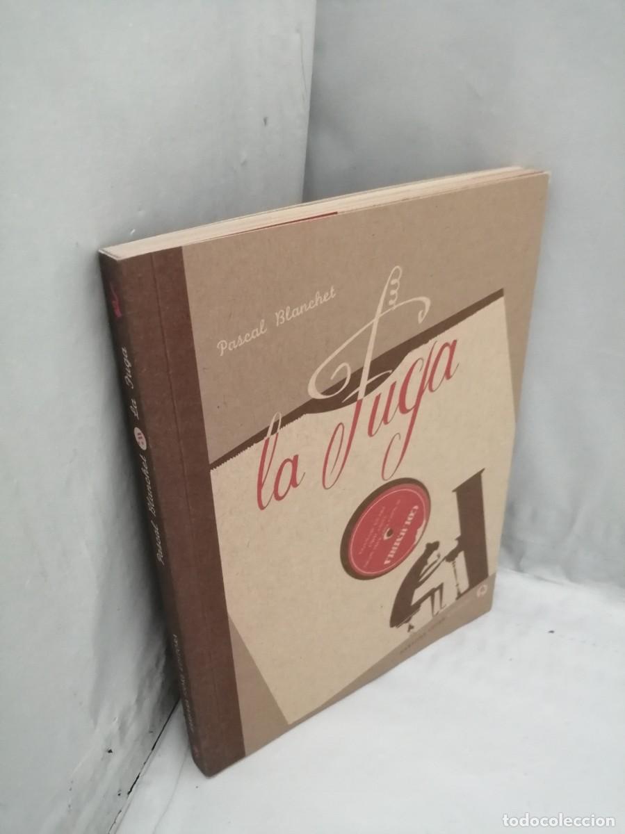 Libros de segunda mano: Pascal Blanchet: LA FUGA - Foto 7