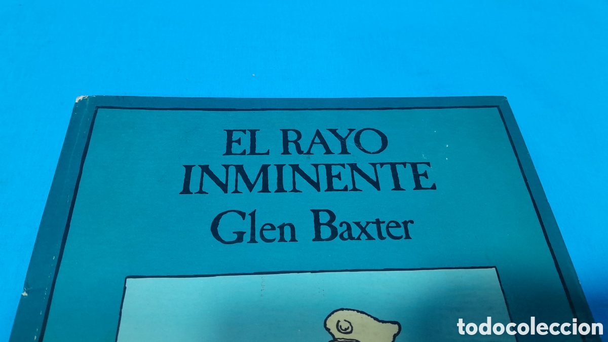 Libros de segunda mano: EL RAYO INMINENTE - GLEN BAXTER - Foto 2